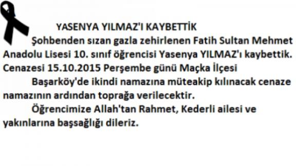 Fatih Sultan Mehmet Anadolu Lisesi 10. Sınıf Öğrencisi Yasenya YILMAZ´ı Kaybettik